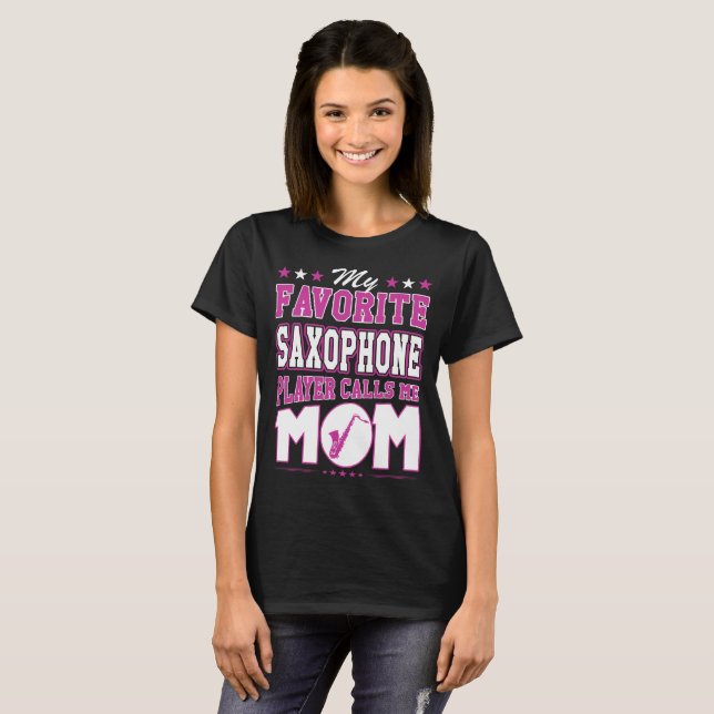 Min favorit- saxofonspelareappeller mig mamma t shirt (Hel framsida)