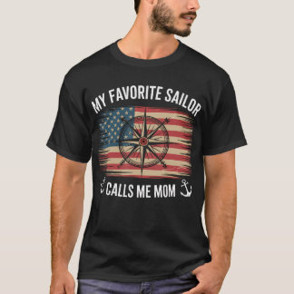 Min favorit sjöman kallar mig mamma - Stolt mamma  T Shirt
