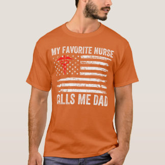 Min favorit sjuksköterska kallar mig pappa amerika t shirt