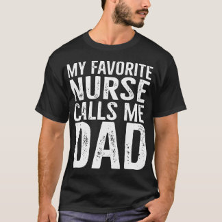 min favorit- sjuksköterskaappeller mig pappa t shirt