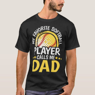 Min favorit Softball-spelare kallar mig Pappa Roli T Shirt