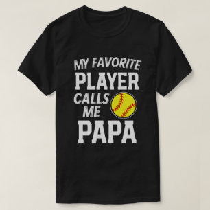 Min favorit- softballspelareappeller mig pappagåv t shirt