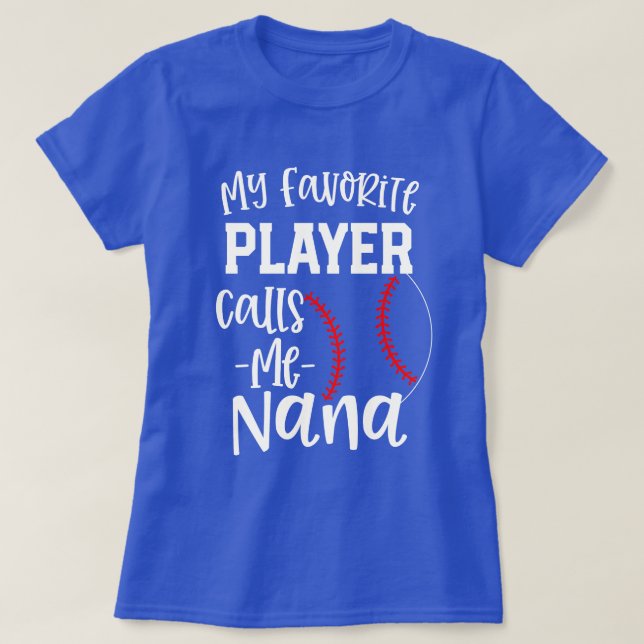 Min favorit- spelareappeller mig Nana baseballgåva T Shirt (Design framsida)