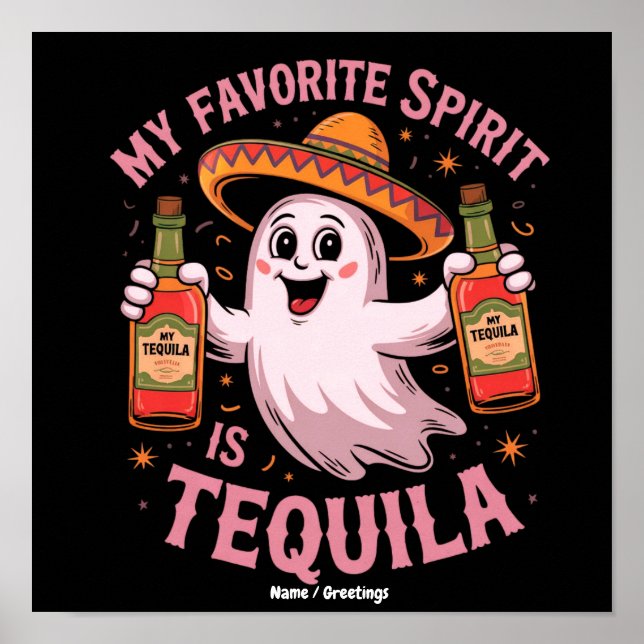 Min Favorit Sprit är Tequila Halloween Dricka  Poster (Framsidan)
