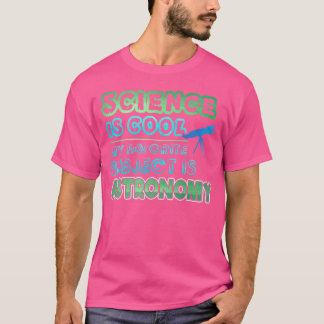 Min favorit Subjekt är astronomi T Shirt