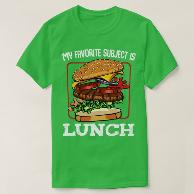 Min favorit Subjekt är Lunch cheeseburger T Shirt (Design framsida)