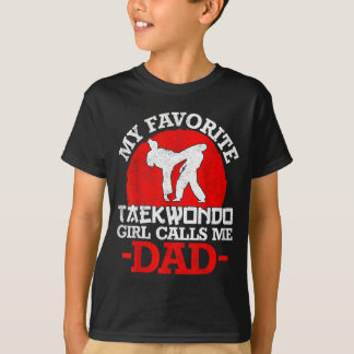 Min Favorit Taekwondo Flickan Kallar Mig Pappa - F T Shirt