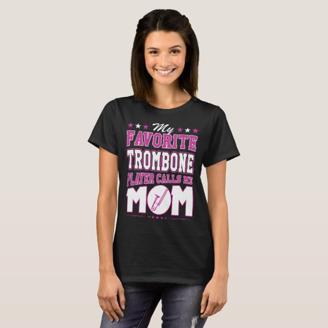 Min favorit- Trombonespelareappeller mig mamma T Shirt (Hel framsida)