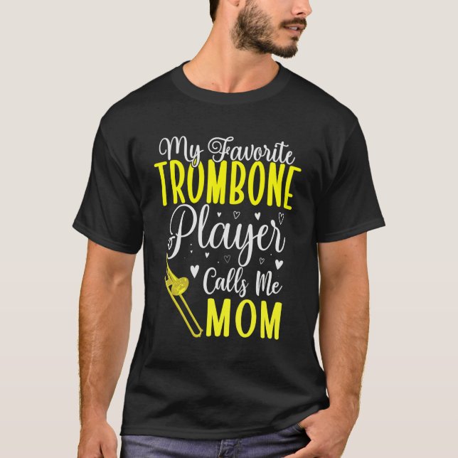 Min favorit trombonspelare kallar mig Mamma Söt 2 T Shirt (Framsida)