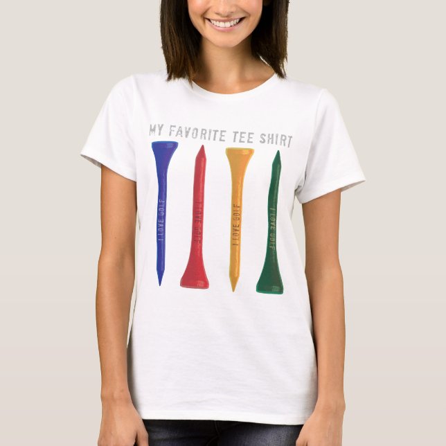 Min favorit- utslagsplatsskjortadamer behandla som tee shirt (Framsida)