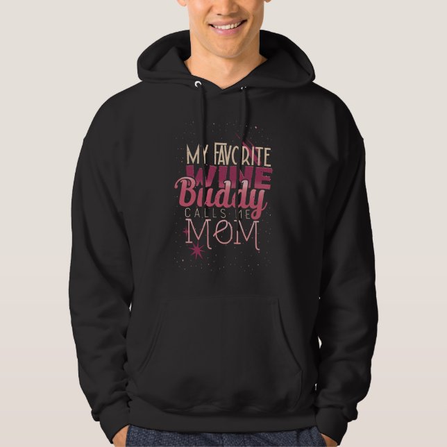 Min favorit vin-buddy kallar mig mamma hoodie (Framsida)
