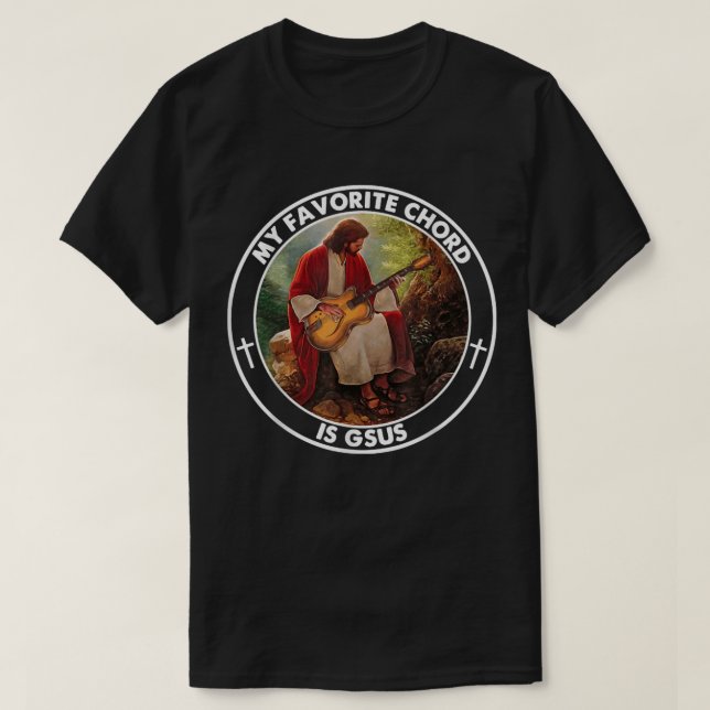Min Favoritackord Är Gsus Jesus Gitarr T Shirt (Design framsida)