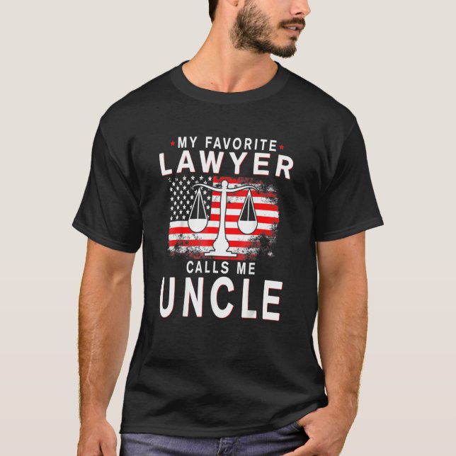 Min favoritadvokat kallar mig farbror Fars dag T Shirt (Framsida)