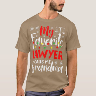 Min favoritadvokat kallar mig Grandma Lawyer Famil T Shirt