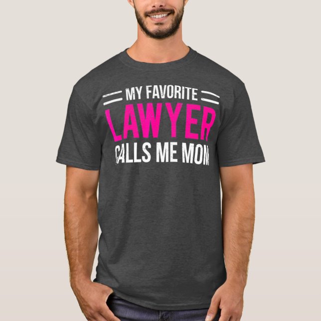 Min favoritadvokat kallar mig Mamma Cute Mor T Shirt (Framsida)