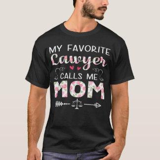 Min favoritadvokat kallar mig Mamma Mor s Da T Shirt