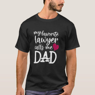 Min favoritadvokat kallar mig Pappa advokat pappa T Shirt