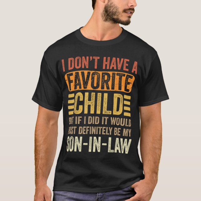 Min Favoritbarn Definitivt Min Svärson Roligt T Shirt (Framsida)