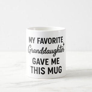 Min favoritbarnsdotter gav mig den här muggen kaffemugg