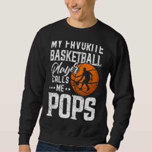Min favoritbasketbollspelare kallar mig Pops Lång Ärmad Tröja
