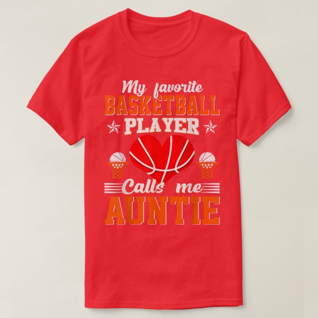 Min favoritbasketspelare kallar mig Auntie Moth T Shirt (Design framsida)