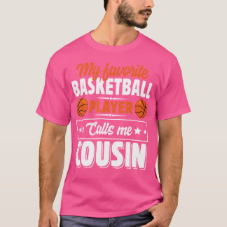Min favoritbasketspelare kallar mig kusin Cute Cut T Shirt