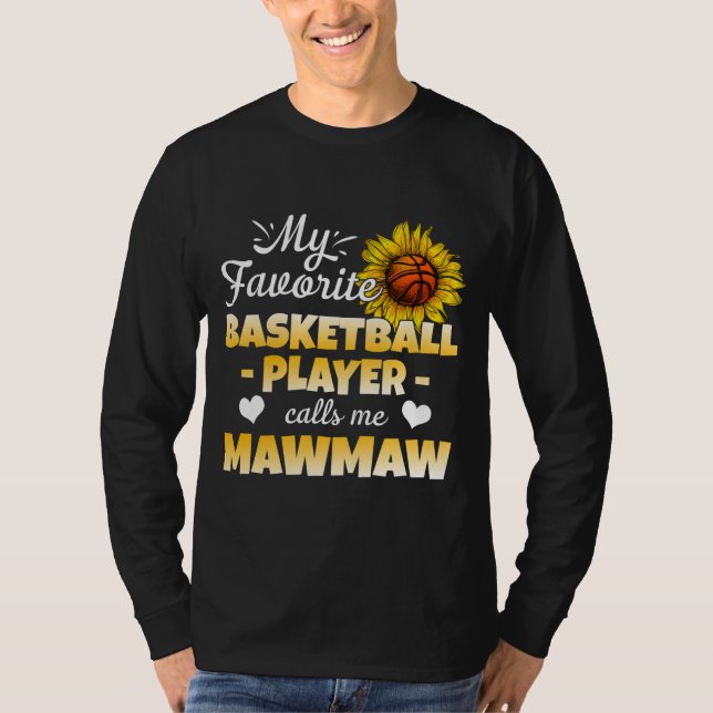 Min favoritbasketspelare kallar mig Mawmaw T Shirt (Framsida)
