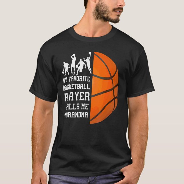 Min favoritbasketspelare kallar mig mormor t shirt (Framsida)