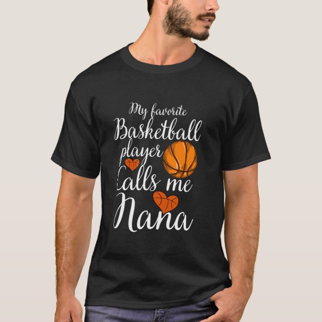 Min favoritbasketspelare kallar mig Nana Basket T Shirt (Framsida)