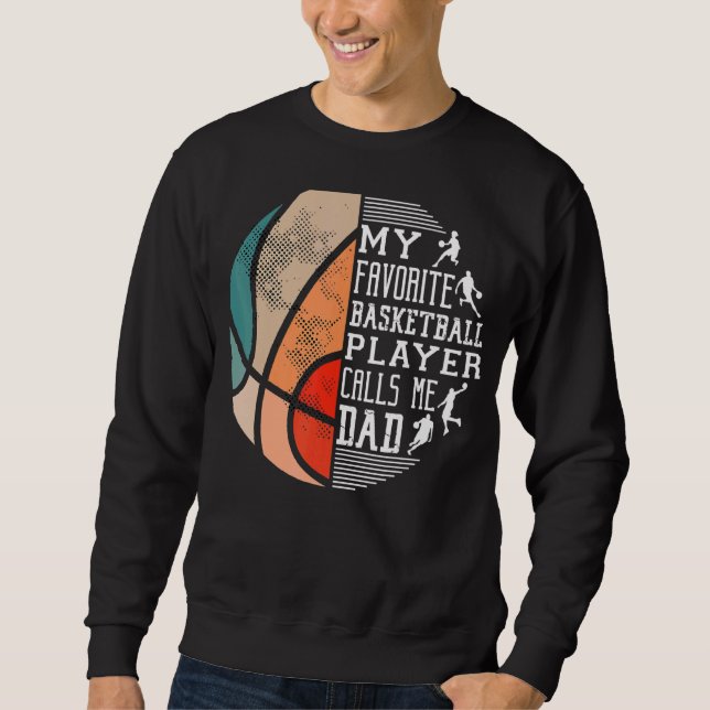Min favoritbasketspelare kallar mig Pappa Basketb Lång Ärmad Tröja (Framsida)