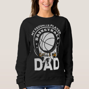 Min favoritbasketspelare kallar mig Pappa Far' T Shirt