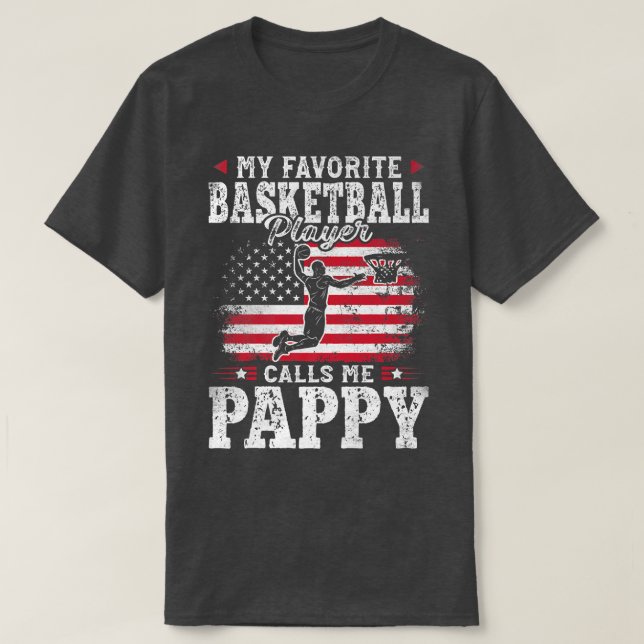 Min favoritbasketspelare kallar mig Pappy Fathe T Shirt (Design framsida)
