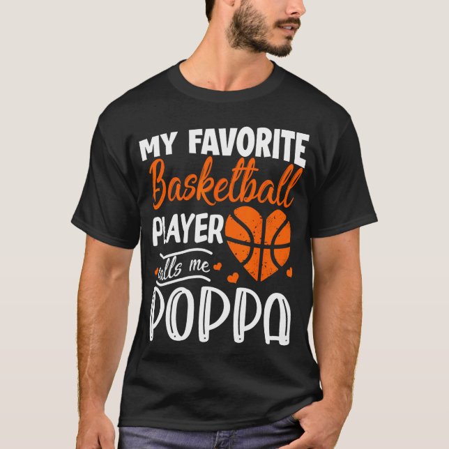 Min favoritbasketspelare kallar mig Poppa T Shirt (Framsida)