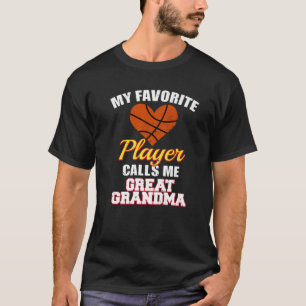 Min favoritbasketspelare kallar mig Underbar Grand T Shirt