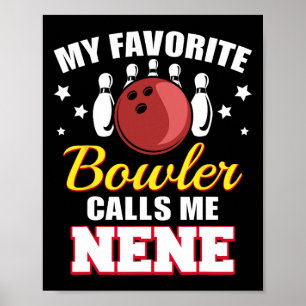 Min favoritBowlareare ring Nene Funny Bowling Nen Poster