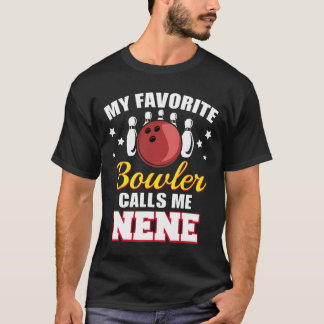 Min favoritBowlareare ring Nene Funny Bowling Nen T Shirt