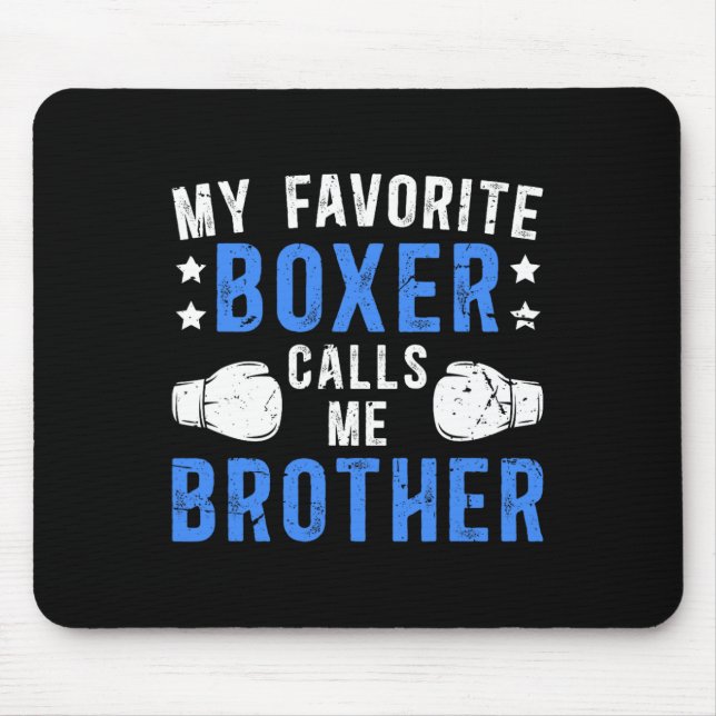 Min favoritboxer kallar mig Brother Boxing Brother Musmatta (Framsidan)