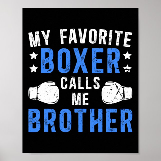 Min favoritboxer kallar mig Brother Boxing Brother Poster (Framsidan)