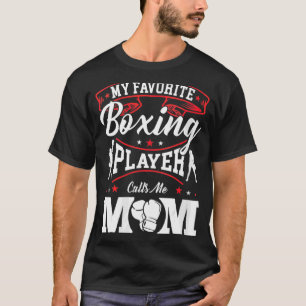 Min favoritboxningsspelare ringer mig Mamma T Shirt