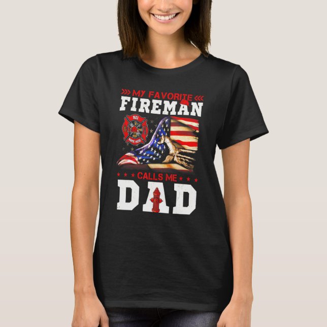 Min favoritbrandman kallar mig Pappa Firefighter A T Shirt (Framsida)