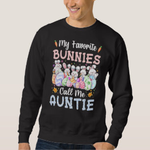 Min favoritbunnies kallar mig Auntie Cute Eggs Eas Lång Ärmad Tröja
