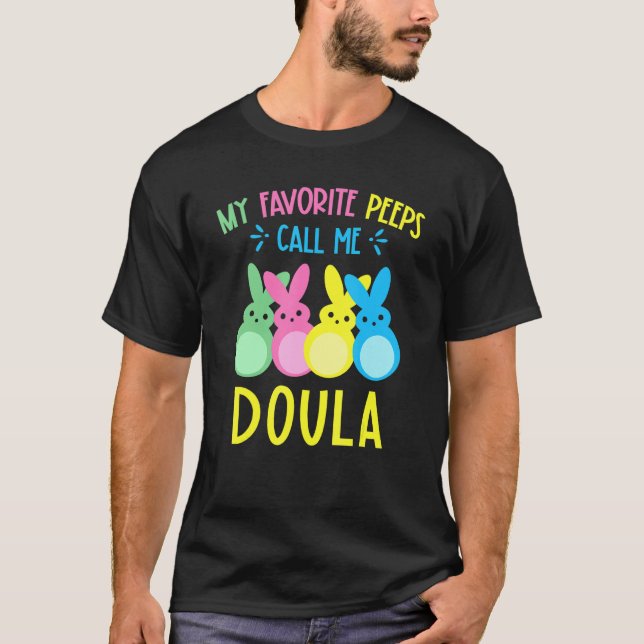 Min favoritbunnies kallar mig Doula Glad påsk Bir T Shirt (Framsida)