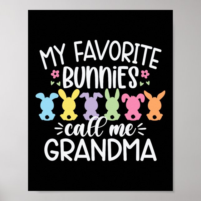 Min favoritbunnies kallar mig Grandma Påsk Mor Poster (Framsidan)