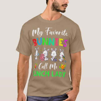 Min favoritbunnies kallar mig Lunch Dam Funny East T Shirt