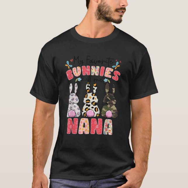 Min favoritbunnies kallar mig Nana Cute Påsk Famil T Shirt (Framsida)