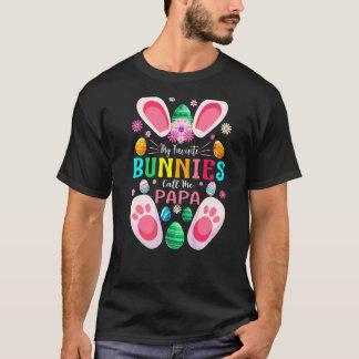 Min favoritbunnies kallar mig Pappa Påsk-dagen T Shirt
