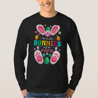 Min favoritbunnies kallar mig Pappa Påsk-dagen T Shirt
