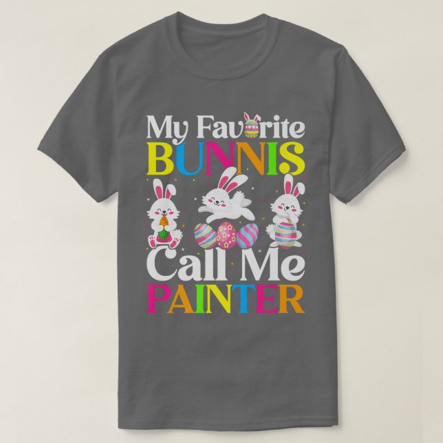 Min favoritbunny Ring mig Painter Påsk  T Shirt (Design framsida)
