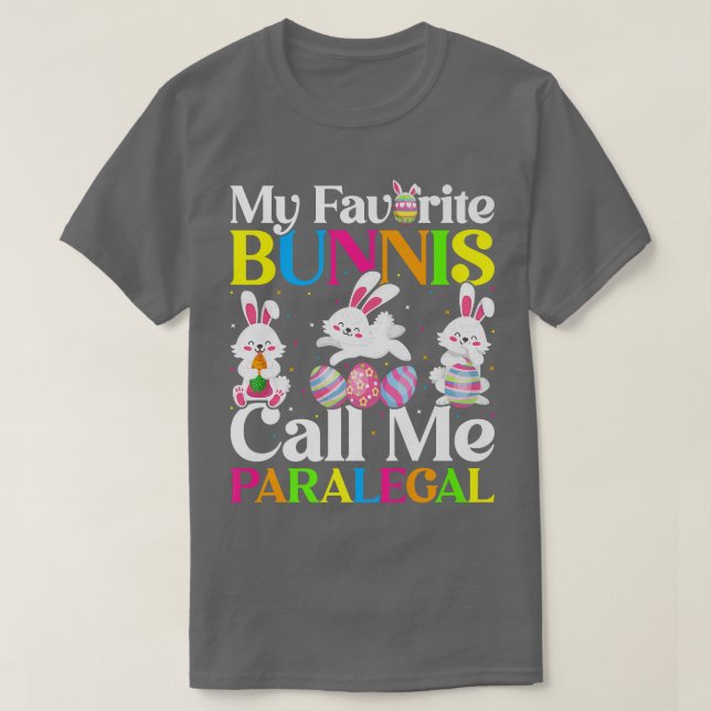Min favoritbunny Ring mig Paralegal Påsk  T Shirt (Design framsida)