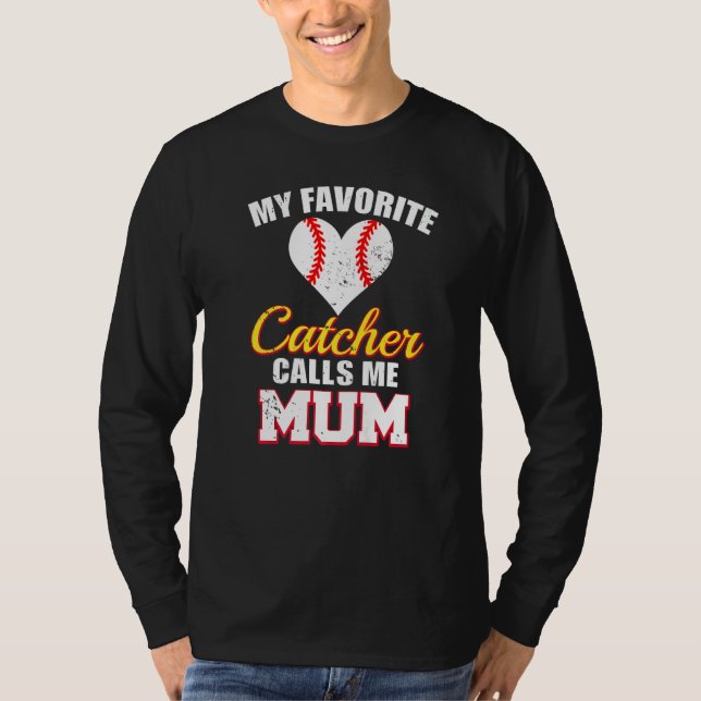 Min favoritcatcher kallar mig mum catcher baseboll t shirt (Framsida)